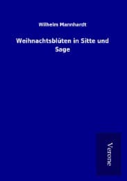 Cover von Weihnachtsblüten in Sitte und Sage