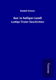 Cover von Aus'm heiligen Landl