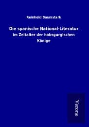Cover von Die spanische National-Literatur