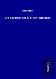 Cover von Die Sprache der K'e'kchi-Indianer