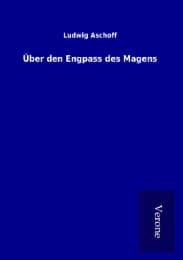 Cover von Über den Engpass des Magens