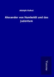 Cover von Alexander von Humboldt und das Judentum