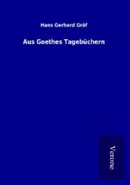 Cover von Aus Goethes Tagebüchern