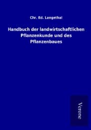 Cover von Handbuch der landwirtschaftlichen Pflanzenkunde und des Pflanzenbaues