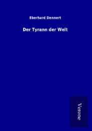 Cover von Der Tyrann der Welt