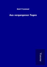 Cover von Aus vergangenen Tagen
