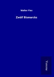 Cover von Zwölf Bismarcks