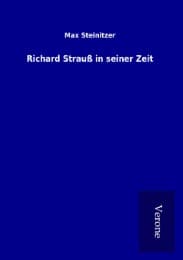 Cover von Richard Strauß in seiner Zeit