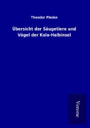 Cover von Übersicht der Säugetiere und Vögel der Kola-Halbinsel