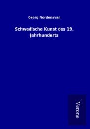 Cover von Schwedische Kunst des 19. Jahrhunderts