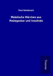 Cover von Malaiische Märchen aus Madagaskar und Insulinde