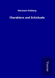 Cover von Charaktere und Schicksale