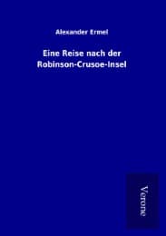 Cover von Eine Reise nach der Robinson-Crusoe-Insel