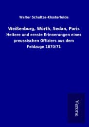 Cover von Weißenburg, Wörth, Sedan, Paris