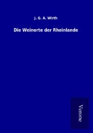 Cover von Die Weinorte der Rheinlande