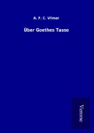 Cover von Über Goethes Tasso