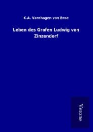 Cover von Leben des Grafen Ludwig von Zinzendorf