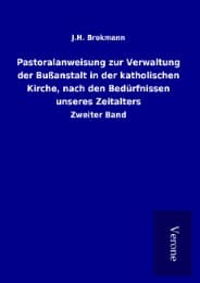 Cover von Pastoralanweisung zur Verwaltung der Bußanstalt in der katholischen Kirche, nach den Bedürfnissen unseres Zeitalters