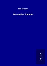 Cover von Die weiße Flamme