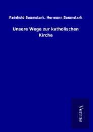 Cover von Unsere Wege zur katholischen Kirche