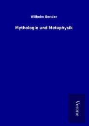 Cover von Mythologie und Metaphysik