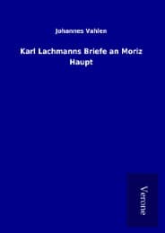 Cover von Karl Lachmanns Briefe an Moriz Haupt