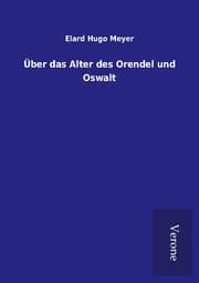 Cover von Über das Alter des Orendel und Oswalt