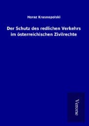 Cover von Der Schutz des redlichen Verkehrs im österreichischen Zivilrechte