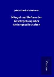 Cover von Mängel und Reform der Gesetzgebung über Aktiengesellschaften