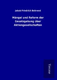 Cover von Mängel und Reform der Gesetzgebung über Aktiengesellschaften