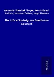 Cover von The Life of Ludwig van Beethoven