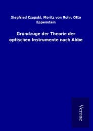 Cover von Grundzüge der Theorie der optischen Instrumente nach Abbe