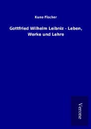 Cover von Gottfried Wilhelm Leibniz - Leben, Werke und Lehre