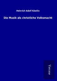 Cover von Die Musik als christliche Volksmacht