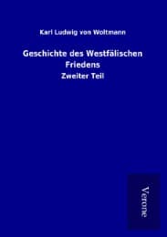 Cover von Geschichte des Westfälischen Friedens