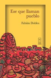 Cover von Ese que llaman pueblo