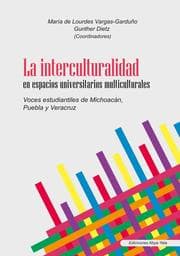 Cover von La interculturalidad en espacios universitarios multiculturales