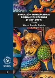 Cover von Educación intercultural bilingüe en Ecuador (1989 - 2007)