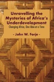 Cover von Unravelling the Mysteries of Africa's Underdevelopment