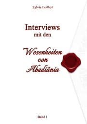 Cover von Interviews mit den Wesenheiten von Abadiânia