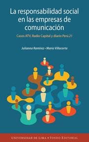 Cover von La responsabilidad social en las empresas de comunicación peruanas