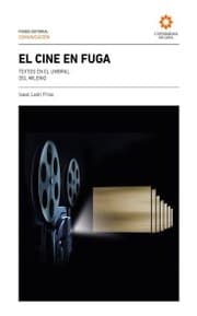 Cover von El cine en fuga