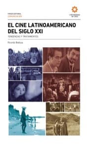 Cover von El cine Latinoamericano del siglo XXI