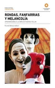 Cover von Rondas, fanfarrias y melancolía