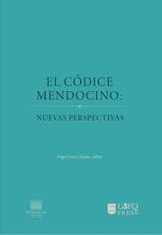 Cover von El Códice mendocino: nuevas perspectivas