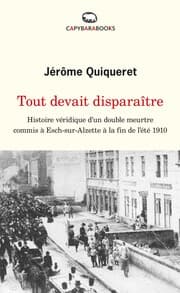 Cover von Tout devait disparaître