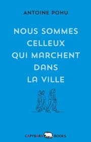 Cover von Nous sommes celleux qui marchent dans la ville