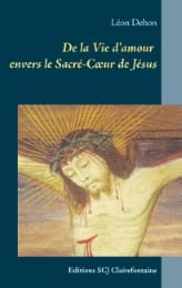 Cover von De la Vie d'amour envers le Sacré-Coeur de Jésus
