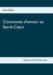 Cover von Couronnes d'amour au Sacré-Coeur