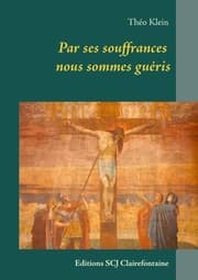 Cover von Par ses souffrances nous sommes guéris